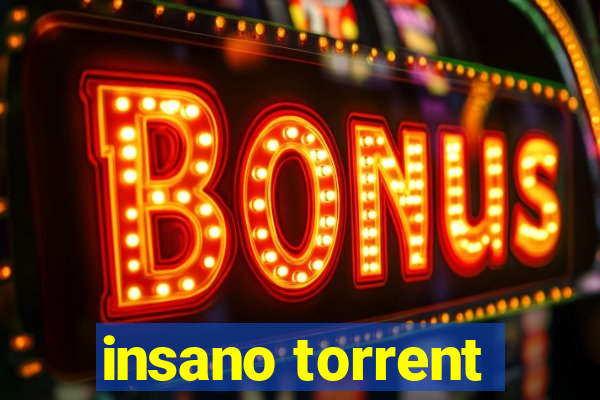 insano torrent