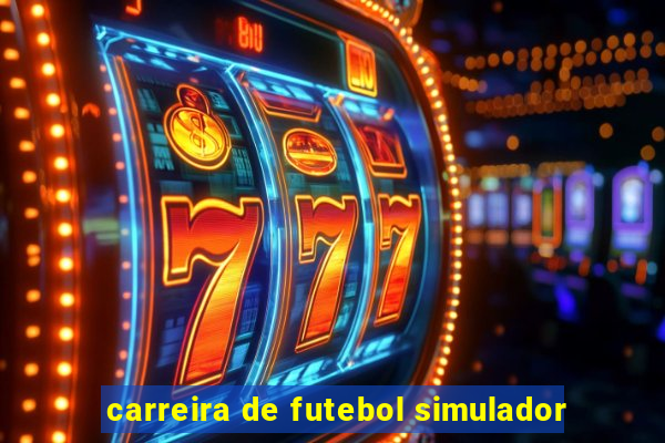 carreira de futebol simulador