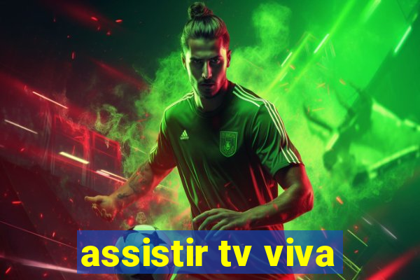 assistir tv viva