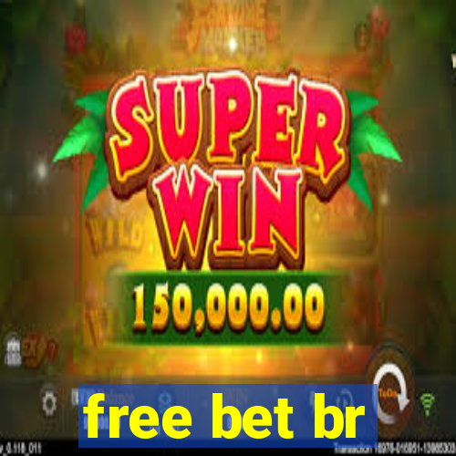 free bet br