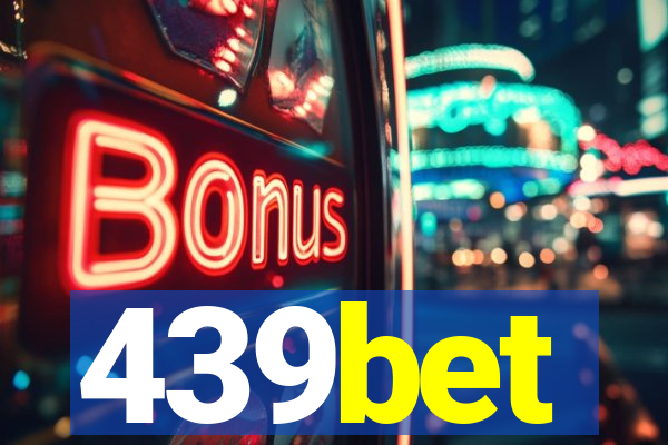 439bet