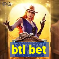 btl bet