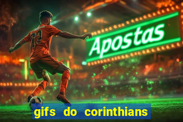 gifs do corinthians para whatsapp