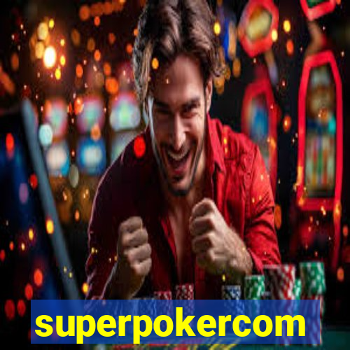 superpokercom