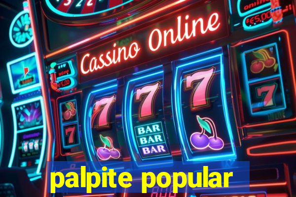 palpite popular