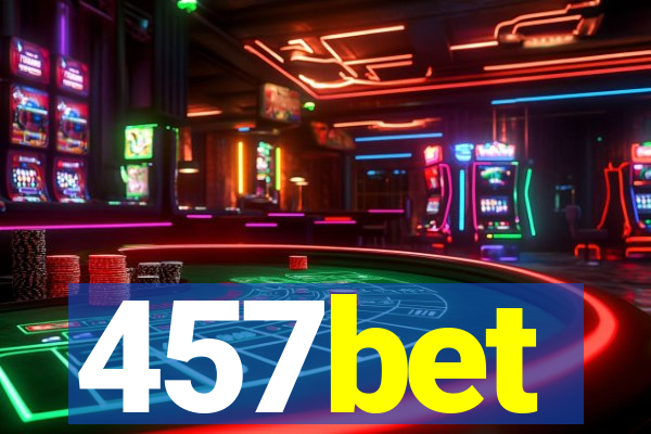 457bet