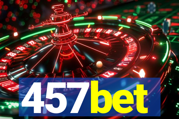 457bet