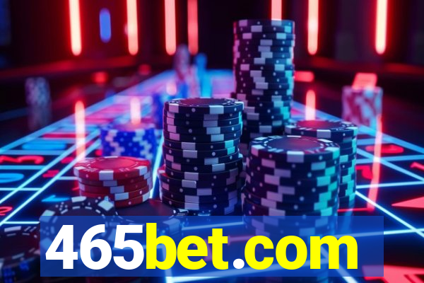 465bet.com