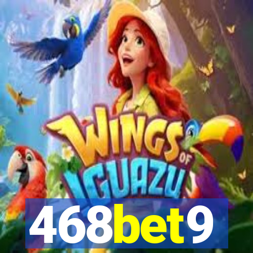 468bet9