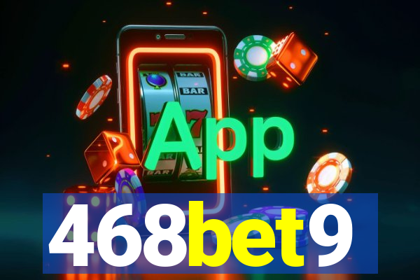 468bet9