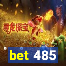 bet 485