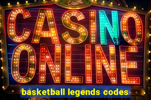 basketball legends codes