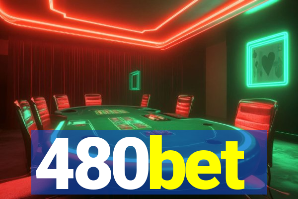 480bet