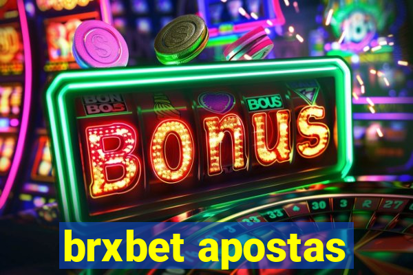 brxbet apostas