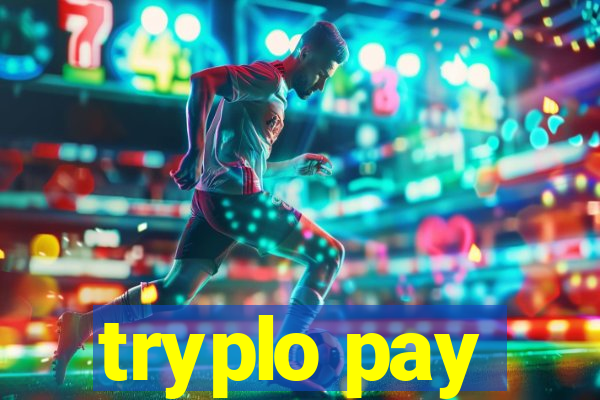 tryplo pay