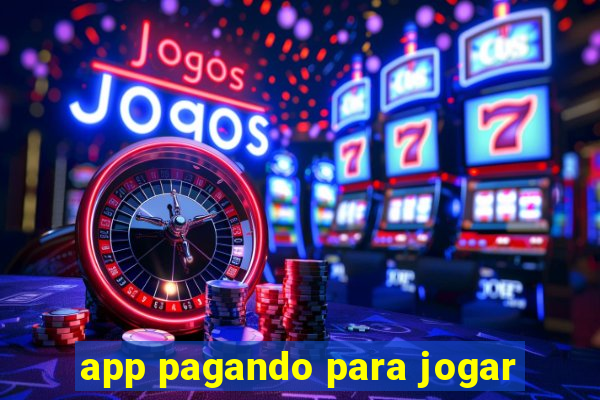 app pagando para jogar