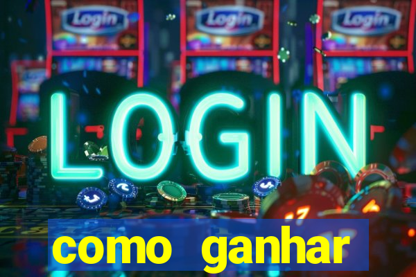 como ganhar dinheiro com aplicativos de jogos