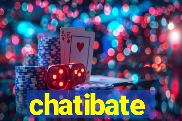 chatibate