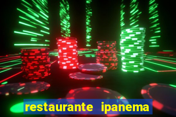 restaurante ipanema porto alegre