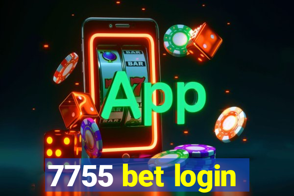 7755 bet login