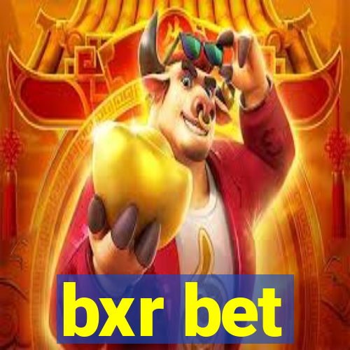 bxr bet