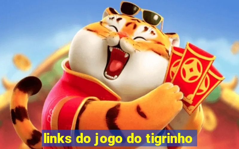 links do jogo do tigrinho