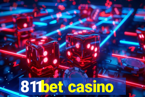 811bet casino