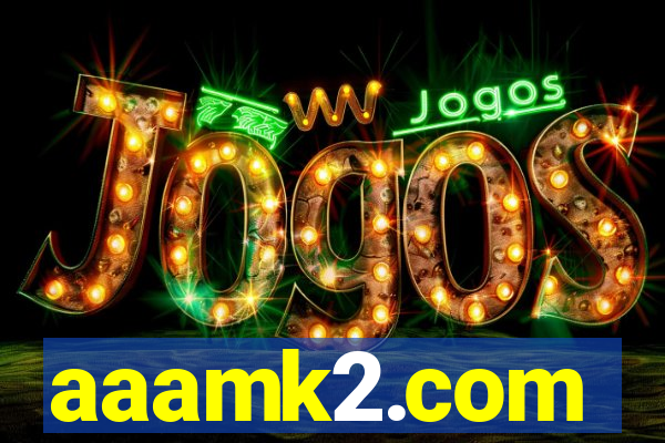 aaamk2.com