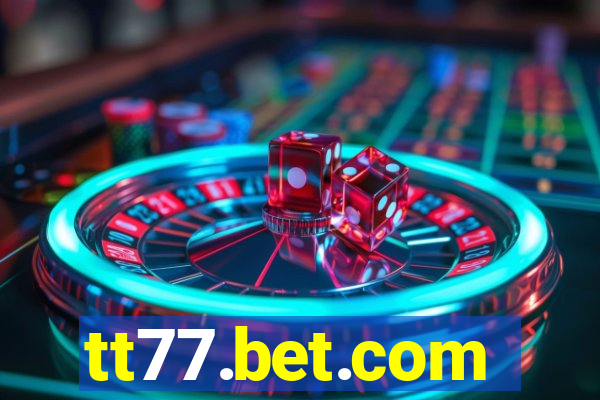 tt77.bet.com