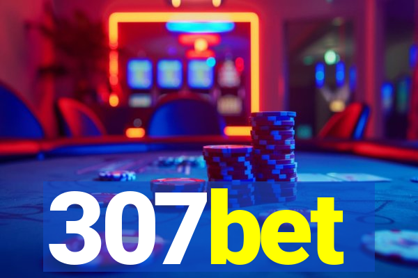 307bet