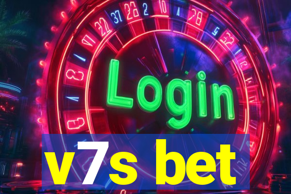 v7s bet