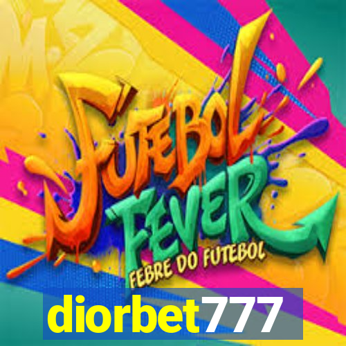 diorbet777