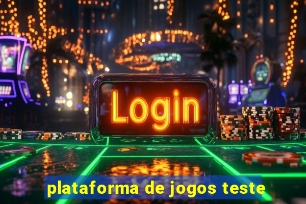 plataforma de jogos teste