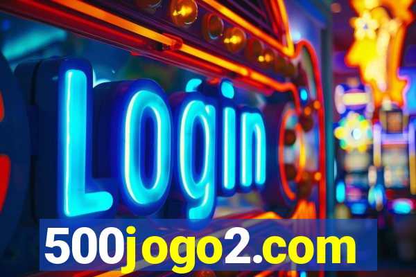 500jogo2.com