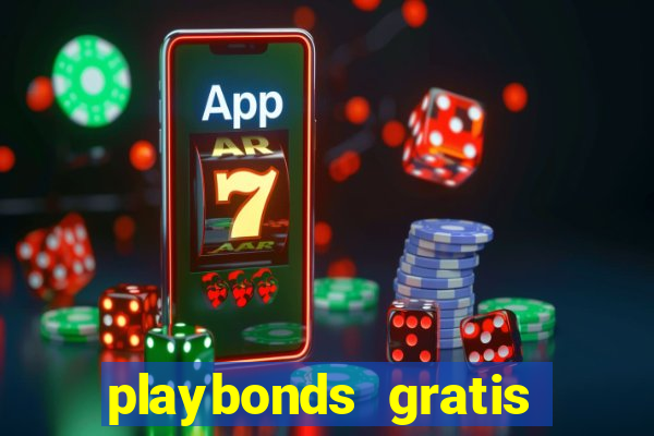 playbonds gratis jogar bingo silverball