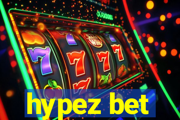 hypez bet