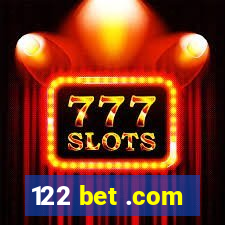 122 bet .com