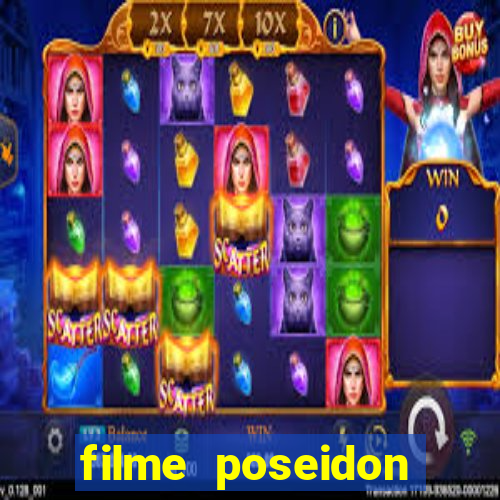 filme poseidon completo dublado