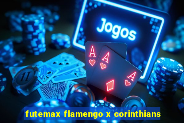 futemax flamengo x corinthians