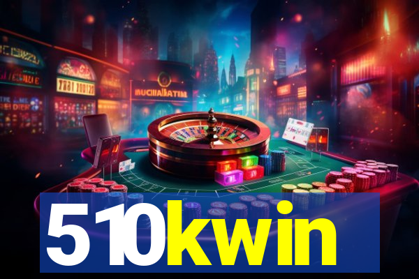 510kwin