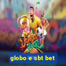 globo e sbt bet