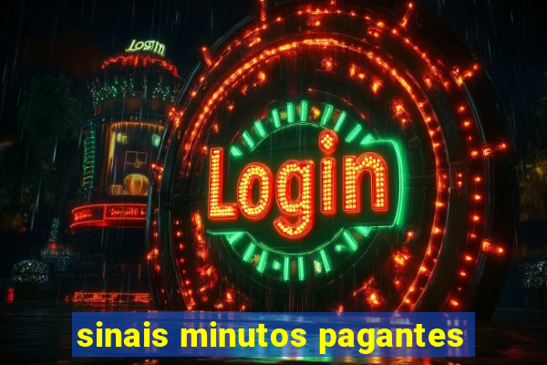 sinais minutos pagantes