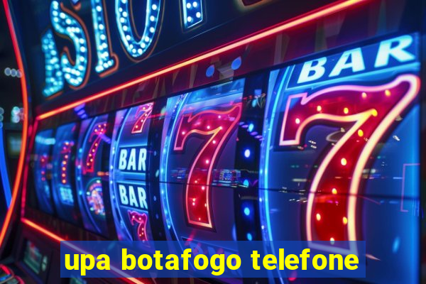 upa botafogo telefone