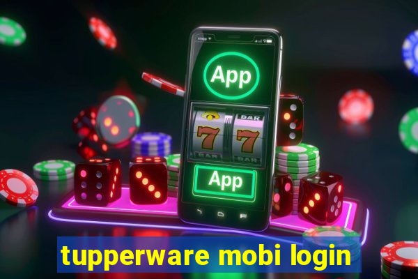 tupperware mobi login