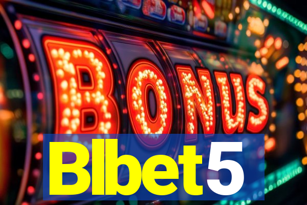 Blbet5