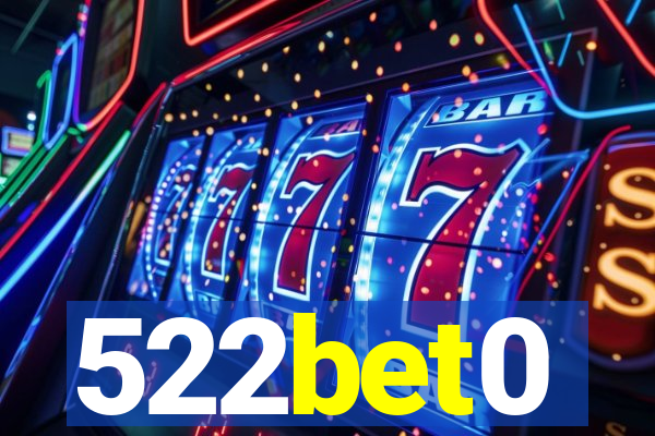 522bet0