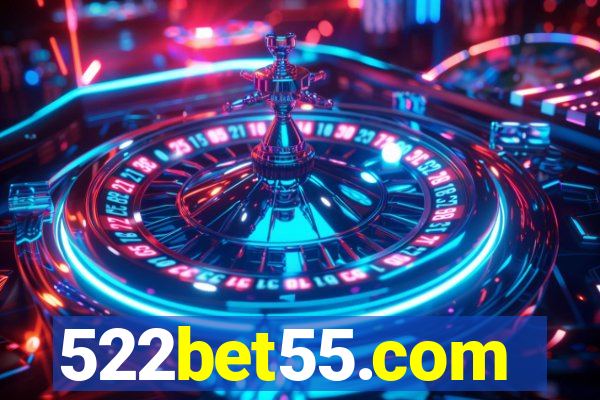 522bet55.com