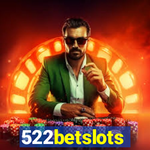 522betslots