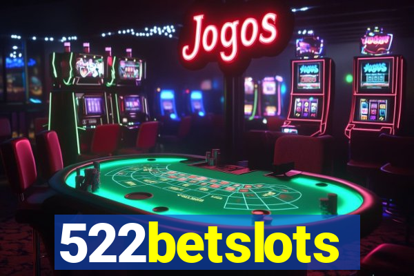 522betslots