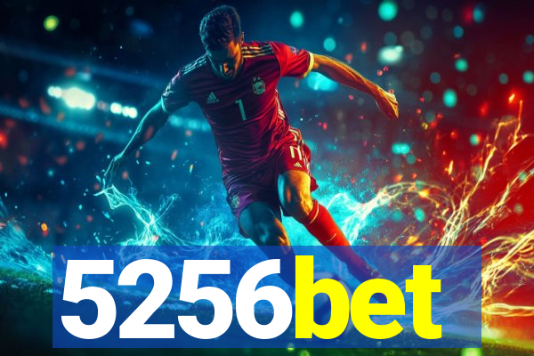 5256bet